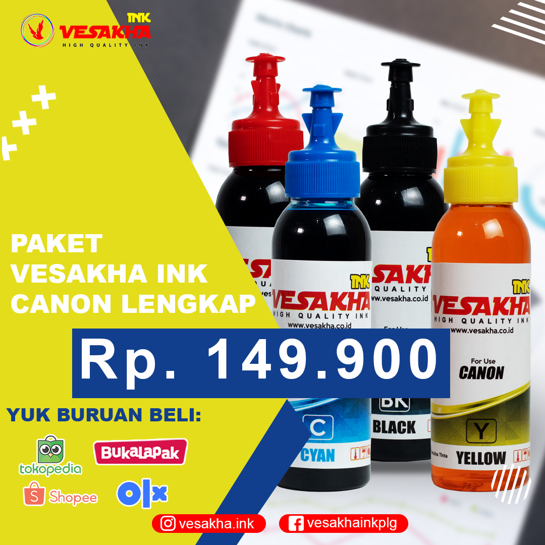 Vesakha Ink CANON  • Tinta membuat printer buntu • Gamut warna luas • Bebas alkohol aman bagi Head printer • Warna tidak mudah pudar